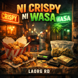 Ni Crispy ni Wasa by Laorg RD