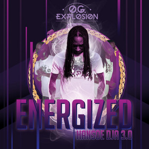 Energized Hansoe Dja 3.0 by O.G. Explosion