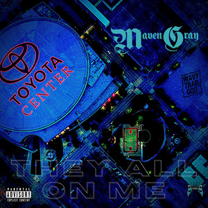 They All On Me by Maven Gray