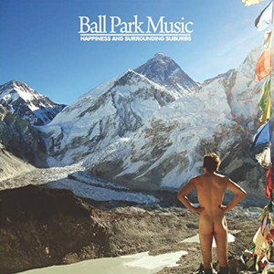 All I Want is You by Ball Park Music
