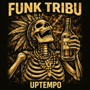 Funk Tribu Uptempo by ToXyKoSs