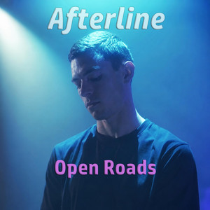 Open Roads by Afterline