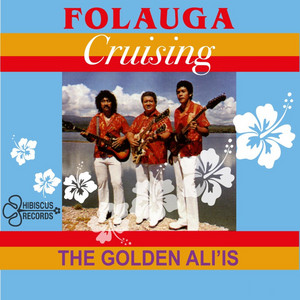 Iesu Puipui Mai by The Golden Ali'is