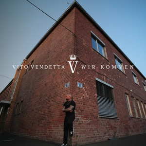 Wir kommen by Vito Vendetta