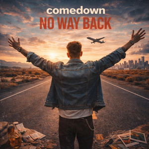 NO WAY BACK by comedown