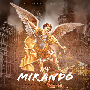 Audio La Amenaza - Tan Mirando