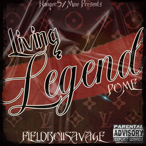 Living Legend - Album by Fieldboiisavage | Spotify