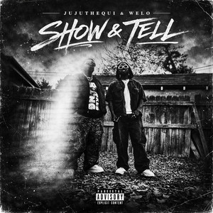 Show N Tell by Welo, JUJUTHEQUI