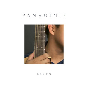 Panaginip by Berto