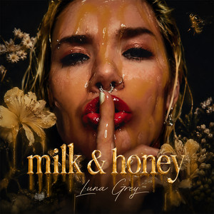 milk & honey by Luna Grey