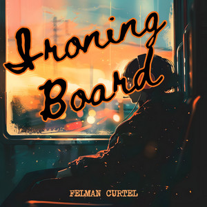 Ironing Board by Felman Curtel