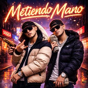 Metiendo Mano by Codigo Callejero