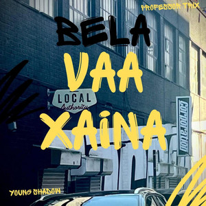 Professor Trix - Bela Vaa Xaina