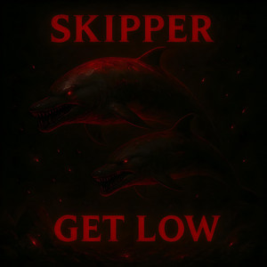 Skipper Get Low!