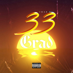 33 Grad by ImodXblue