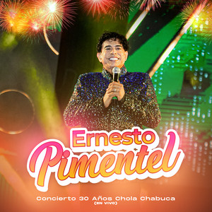 Ernesto Pimentel - Cancioncita (En Vivo)