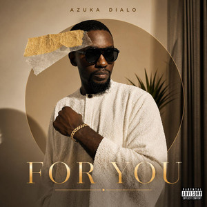 For You by Azuka Dialo