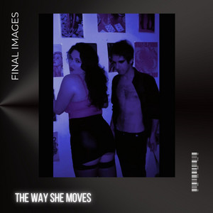 The Way She Moves