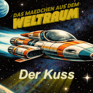 Der Kuss by Das Maedchen aus dem Weltraum