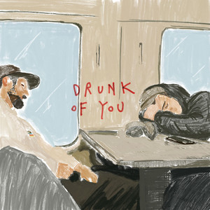 drunk of you. by MVNVILLE