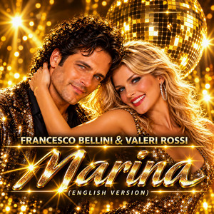 Marina - English Version by Francesco Bellini & Valeri Rossi