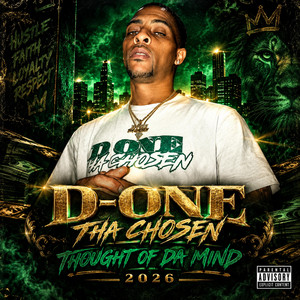 THOUGHT OF DA MIND 2026 by D-One Tha Chosen