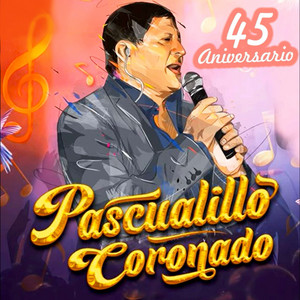 Pascualillo Coronado - Parranda de Oro