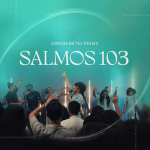 Salmos 103 - Ao Vivo
