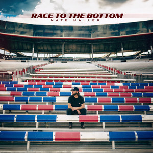 Race To The Bottom by Nate Haller