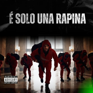 È SOLO UNA RAPINA