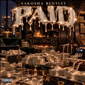 Paid by Aakosha Bentley