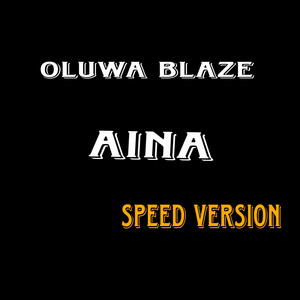 Aina (Speed Version)