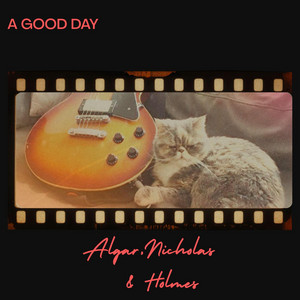 A Good Day by Algar Nicholas Holmes