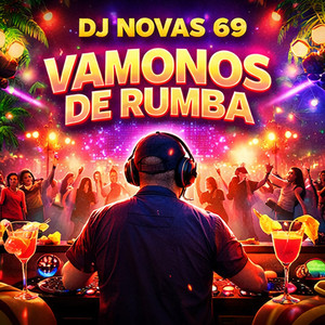 Vamonos de Rumba by DJ NOVAS 69