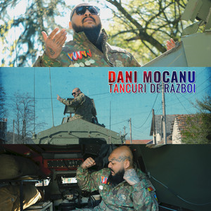 Dani Mocanu - Tancuri de razboi