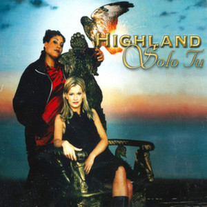 Solo Tu - Extended Mix by Highland