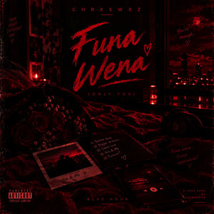 Funa Wena (Only You) by ChrxsWxz, 2soBeatz