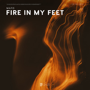 Fire in My Feet by Mafo