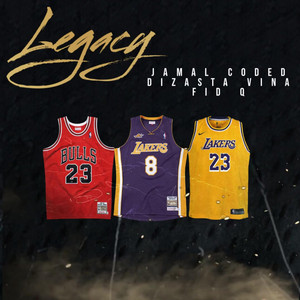 Jamal Coded - Legacy (feat. Dizasta Vina & Fid Q)