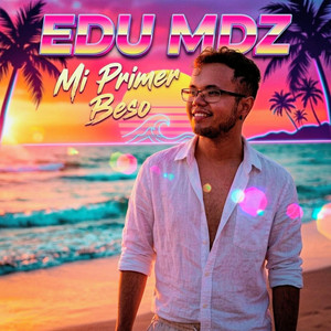 Mi Primer Beso by Edu Mdz