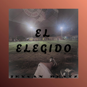 El Elegido by Jeyvan