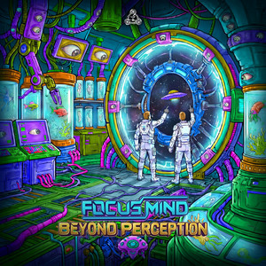Beyond Perception by Focus Mind