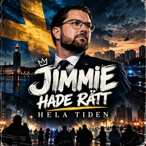 Jimmie hade rätt hela tiden by M.hansson