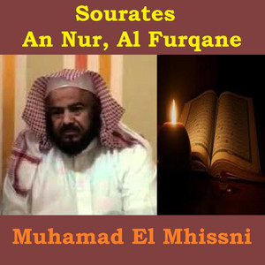 Muhamad El Mhissni - Sourate Al Furqane
