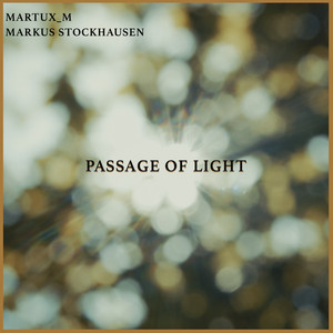 Passage Of Light by Martux_m, Markus Stockhausen