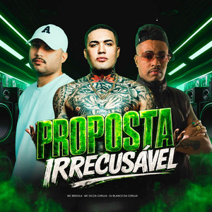 PROPOSTA IRRECUSÁVEL