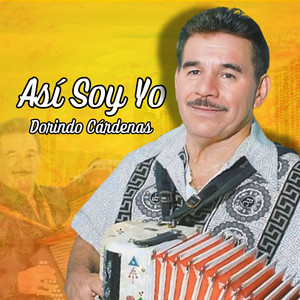 Dorindo Cárdenas - Para que puedas gozar