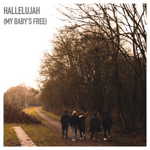 Hallelujah (My Baby's Free) - Single by Marseille | Spotify