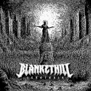 Serotonin by Blanket Hill
