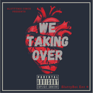 Lead by SluttyBoi Cinco, Fat Dave, SluttyBoi JayCinco